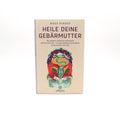 Buch "Heile deine Gebärmutter" von Maud Renard